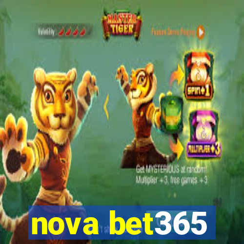 nova bet365